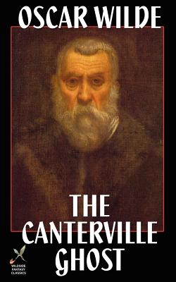 The Canterville Ghost - Wilde, Oscar