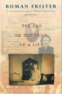 The Cap, or The Price of a Life