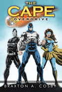 The Cape: Overdrive