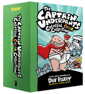 The Captain Underpants Colossal Color Collection (Captain Underpants #1-5 Boxed Set)