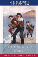 The Captain's Bunk (Esprios Classics): A Story for Boys