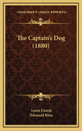 The Captain's Dog (1880)