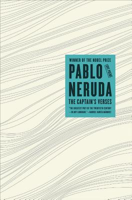 The Captain's Verses: Love Poems - Neruda, Pablo