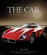 The Car: The Evolution of the Beautiful Machine