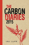 The Carbon Diaries 2015: Book 1