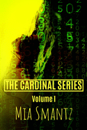 The Cardinal Series Volume I: Reverse-Harem Series