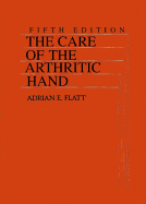 The Care of the Arthritic Hand