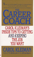 The Career Coach - Kleiman, Carol