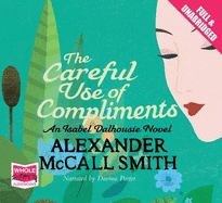 The Careful Use of Compliments