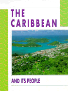 The Caribbean and Its People - Mayer, T W