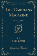 The Carolina Magazine, Vol. 68: October, 1938 (Classic Reprint)
