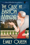 The Case At Barton Manor (Large Print): A 1920's Murder Mystery