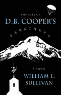 The Case of D.B. Cooper's Parachute