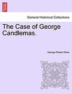 The Case of George Candlemas.