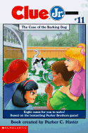 The Case of the Barking Dog - Rowland, Della