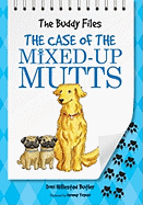 The Case of the Mixed-Up Mutts