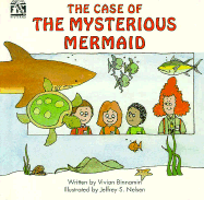 The Case of the Mysterious Mermaid