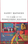 The Case of the Persevering Maltese: Collected Essays
