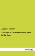The Case of the Pocket Diary Found in the Snow