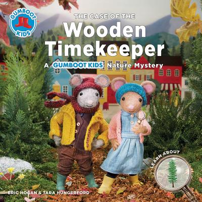 The Case of the Wooden Timekeeper - Hogan, Eric, and Hungerford, Tara