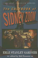 The Casebook of Sidney Zoom