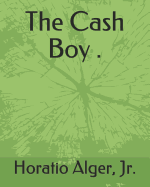 The Cash Boy .