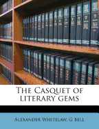 The Casquet of Literary Gems