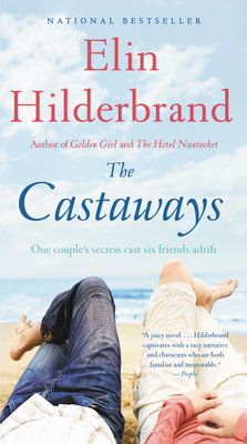 The Castaways - Hilderbrand, Elin, and Hale, Katie (Read by)