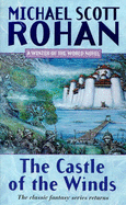 The Castle of the Winds - Rohan, Michael Scott