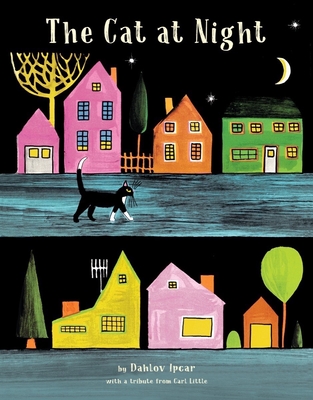 The Cat at Night - Ipcar, Dahlov, and Little, Carl (Introduction by)