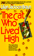 The Cat Who Lived High
