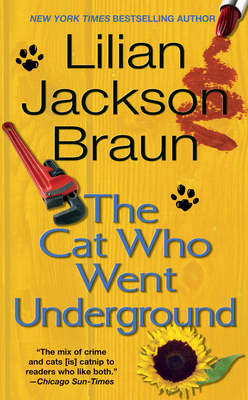 The Cat Who Went Underground - Braun, Lilian Jackson