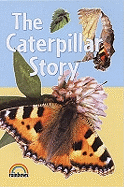 The Caterpillar Story