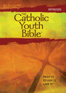 The Catholic Youth Bible, Third Edition, Nabre: New American Bible Revised Edition