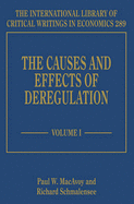 The Causes and Effects of Deregulation