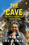 The Cave: An Internet Entrepreneur's Spiritual Journey