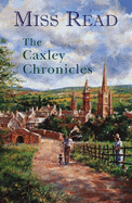 The Caxley Chronicles: "The Market Square", "The Howards of Caxley"