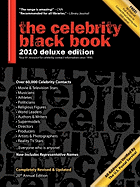 The Celebrity Black Book: Over 60,000+ Accurate Celebrity Addresses for Autographs, Charity Donations, Signed Memorabilia, Celebrity Endorsement