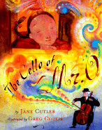 The Cello of Mr. O - Cutler, Jane