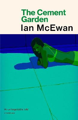 The Cement Garden - McEwan, Ian