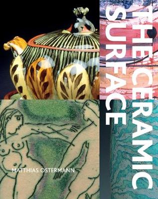 The Ceramic Surface - Ostermann, Matthias