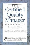 The Certified Quality Manager Handbook - Okes, Duke, and Westcott, Russell T
