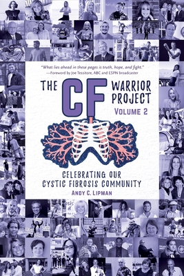 The CF Warrior Project Volume 2 - Lipman, Andy C