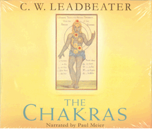 The Chakras: An Authoritative Edition of the Groundbreaking Classic: An Audio Masterpiece of the Authoritative Volume