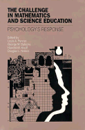 The Challenge in Mathematics and Science Education: Psychology's Response - Penner, Louis A (Editor), and Nelson, Douglas L (Editor), and Knoff, Howard M, Dr., PhD (Editor)