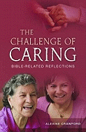 The Challenge of Caring: Bible-related Reflections