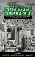 The Challenge of Sustainable Cities: Neoliberalism and Urban Strategies in Developing Countries