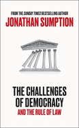 The Challenges of Democracy: And The Rule of Law