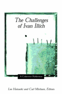 The Challenges of Ivan Illich: A Collective Reflection