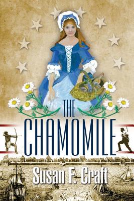 The Chamomile - Craft, Susan F